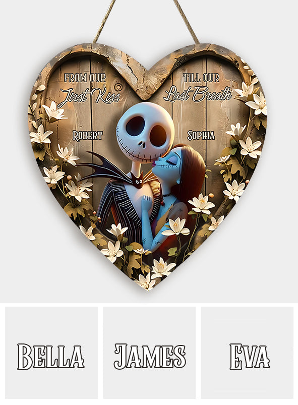 From Our First Kiss Till Our Last Breath - Personalized Nightmare Custom Shaped Wood Sign