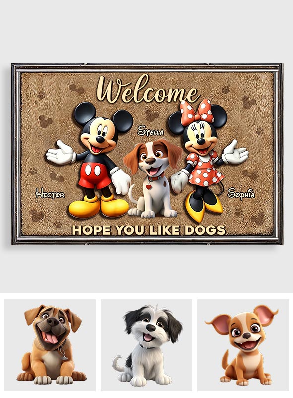 Welcome Hope You Like Dogs - Personalized Dog Doormat