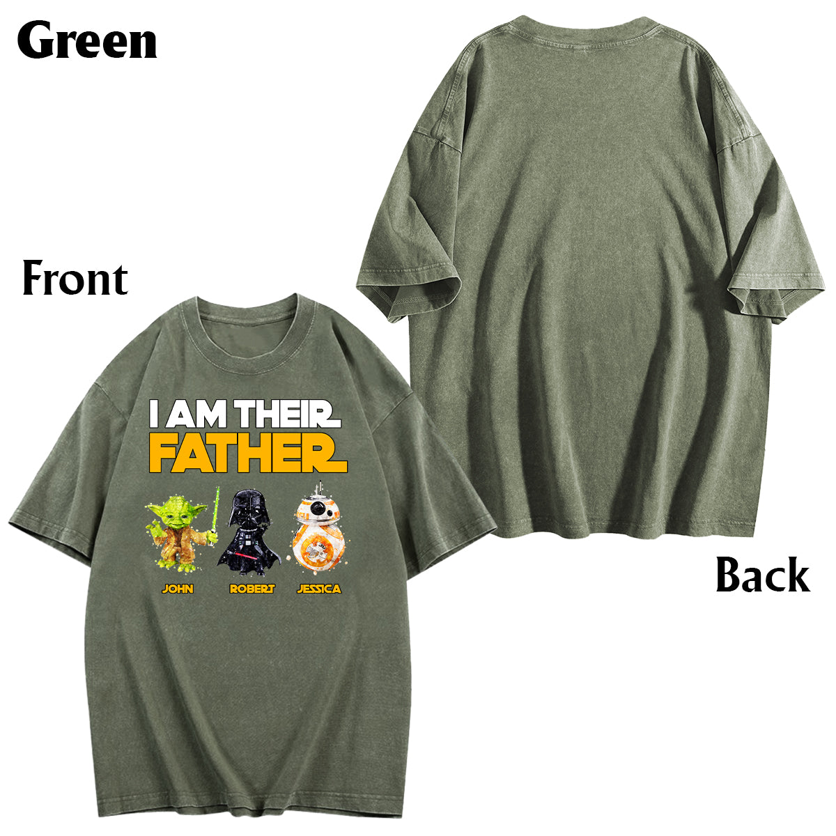 I Am Their Father - Personalized Father Wash T-shirt