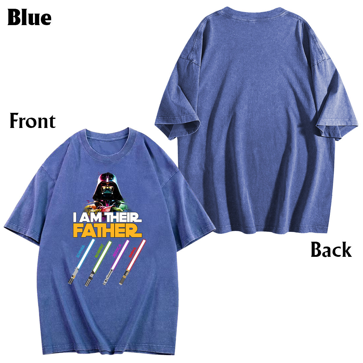 I Am Their Father - Personalized Father Wash T-shirt