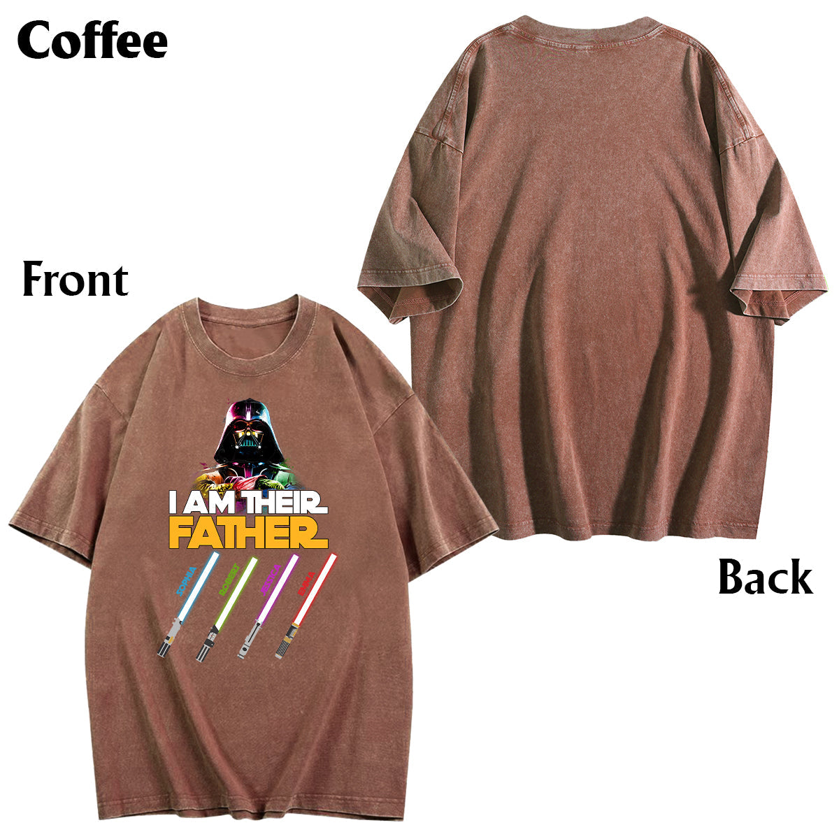I Am Their Father - Personalized Father Wash T-shirt