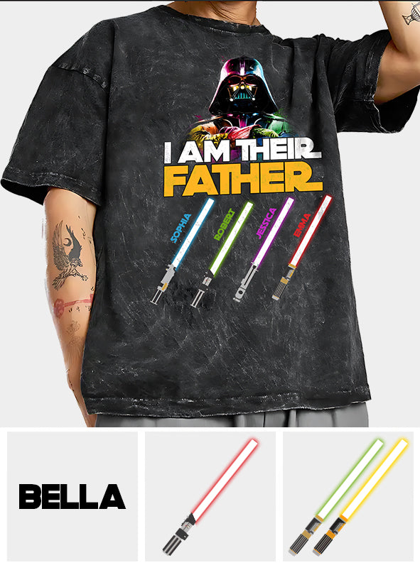 I Am Their Father - Personalized Father Wash T-shirt