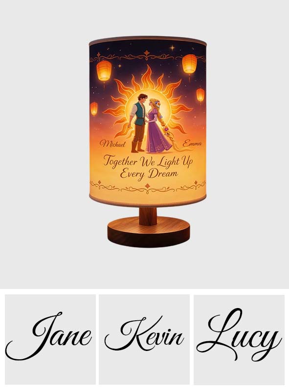 Together We Light Up Every Dream - Personalized Beautiful Princess Table Lamp With Wood Base