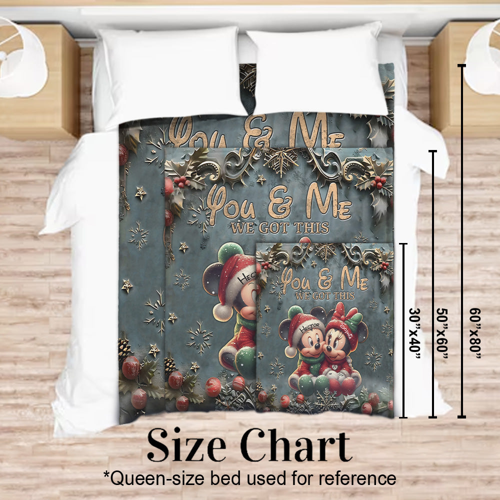 You And Me We Got This - Personalized Mouse Blanket