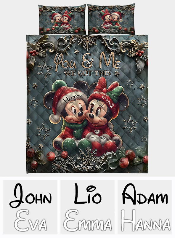 You And Me We Got This - Personalized Mouse Quilt Set