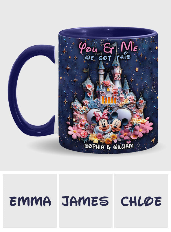 You And Me We Got This - Personalized Mouse Accent Mug