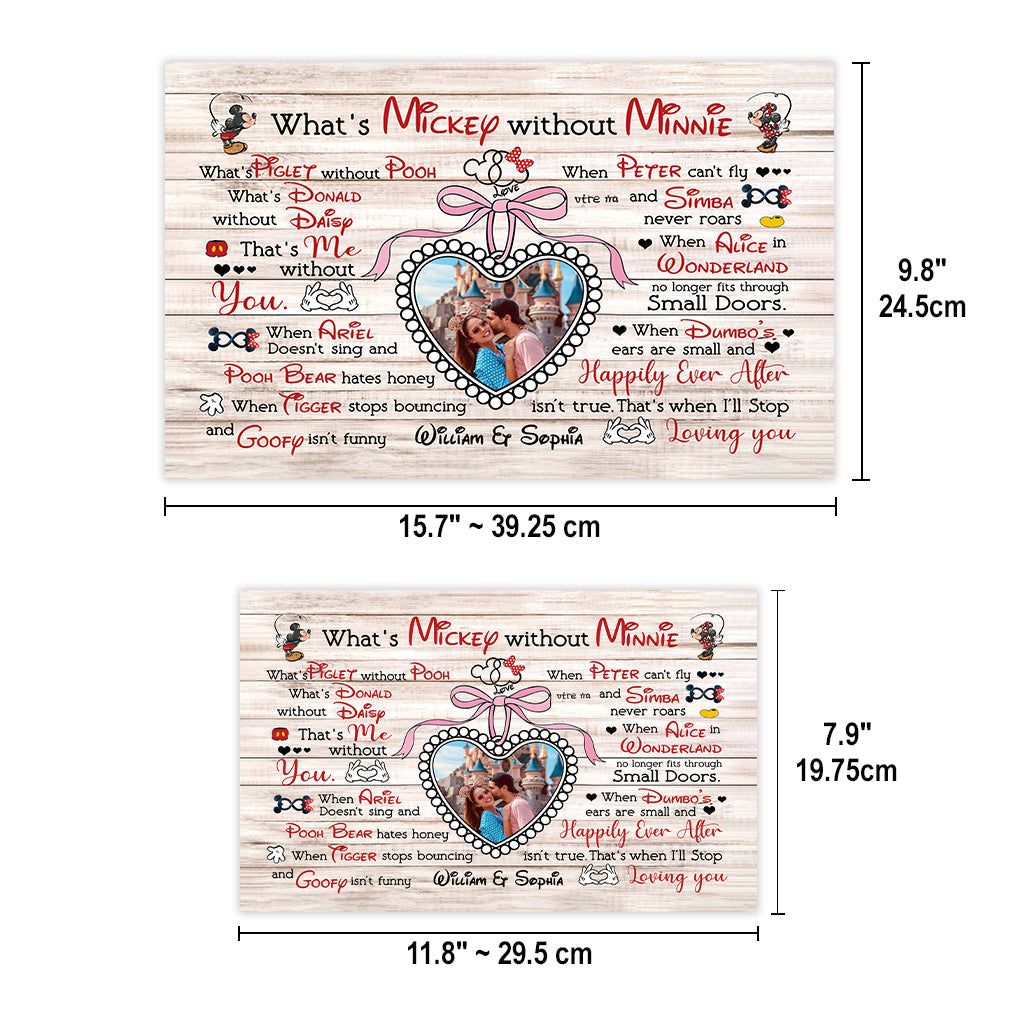 I'll Stop Loving You When Happily Ever After Isn't True - Personalized Mouse Rectangle Wood Sign