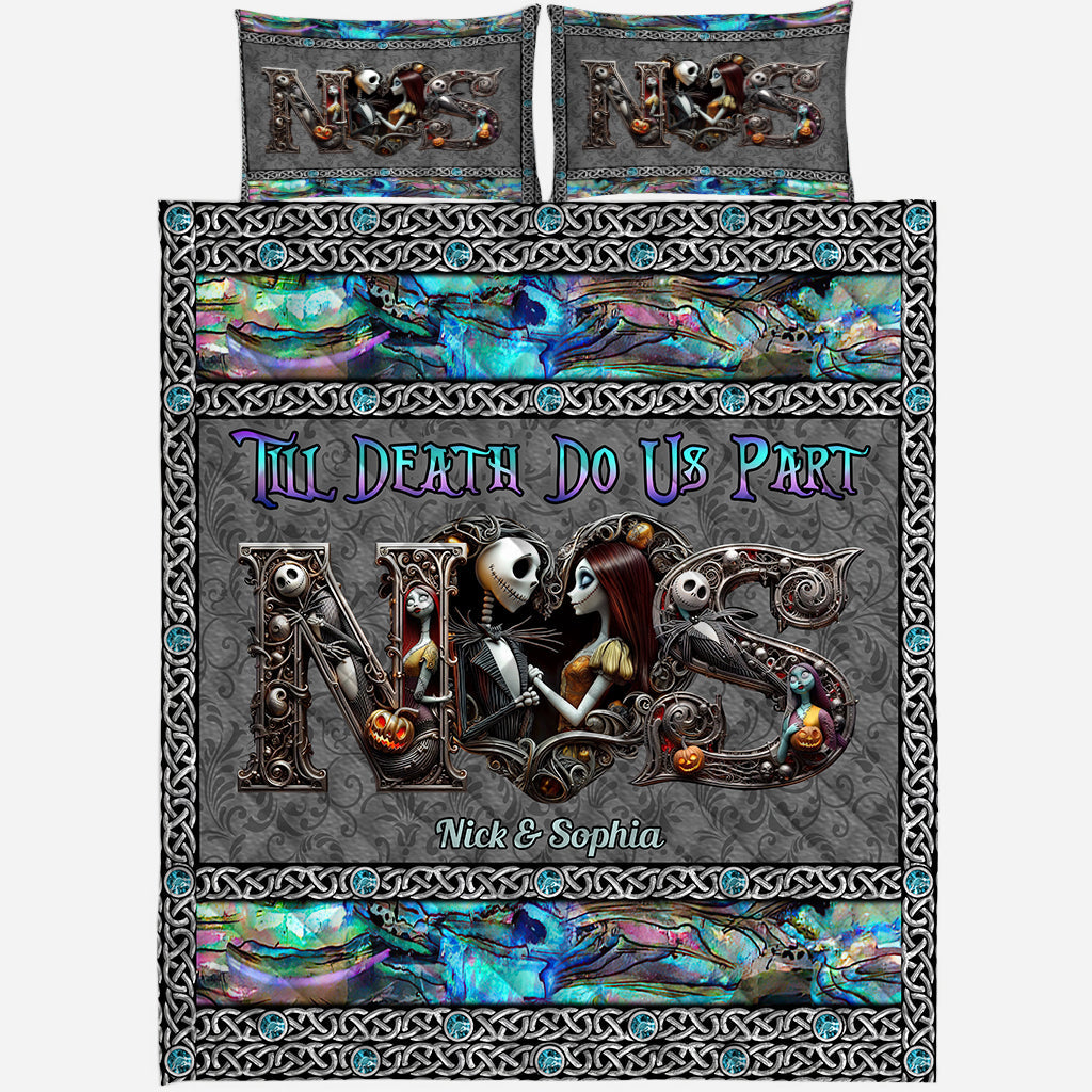 Till Dead Do Us Part - Personalized Nightmare Quilt Set