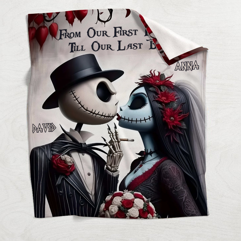 From Our First Kiss Till Our Last Breath - Personalized Nightmare Blanket
