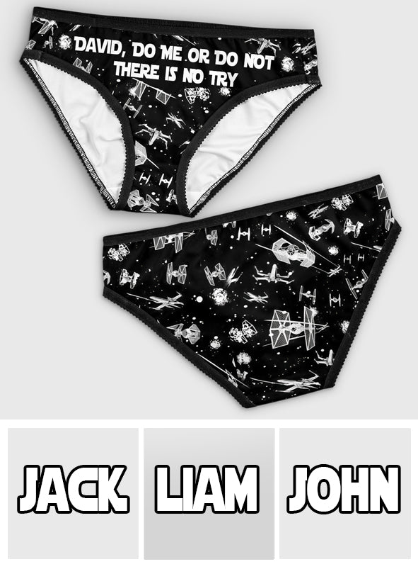 Do Me Or Do Not There Is No Try - Personalized The Force Lace Border Women Briefs