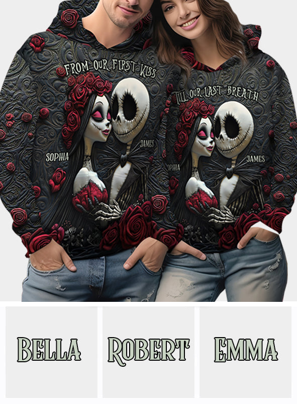 From Our First Kiss Till Our Last Breath - Personalized Nightmare All Over Shirt