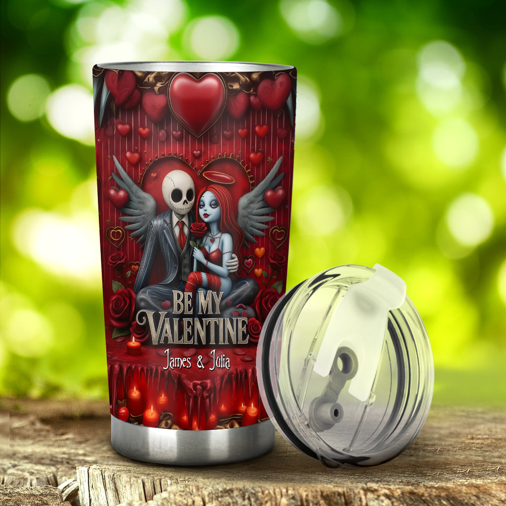 Be My Valentine - Personalized Nightmare Tumbler