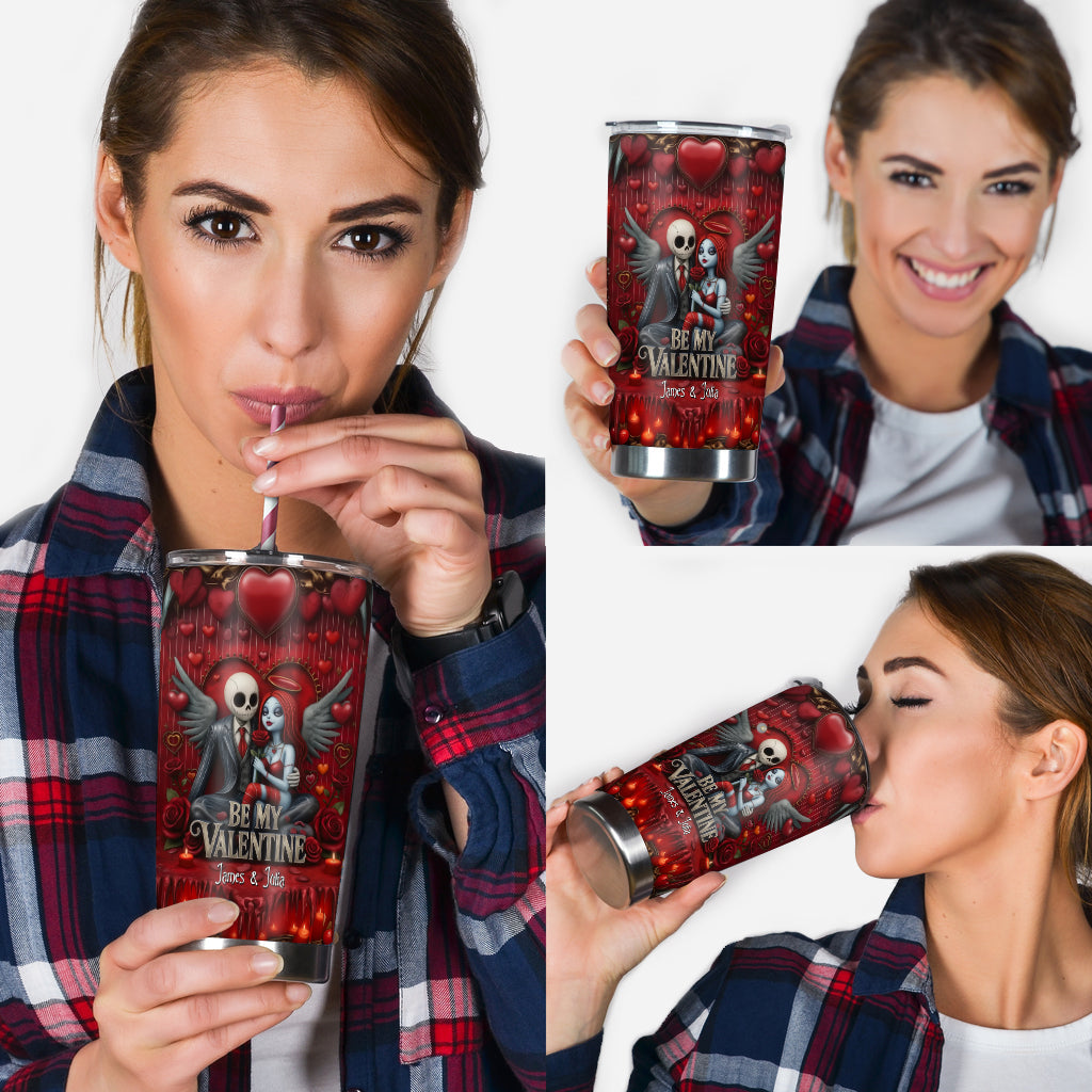 Be My Valentine - Personalized Nightmare Tumbler