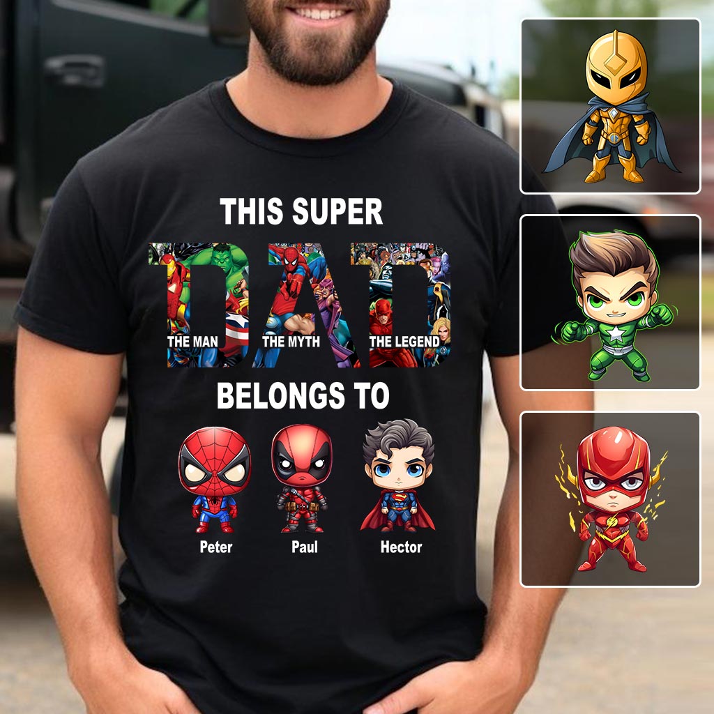 Super Dad - Personalized Father T-shirt And Hoodie