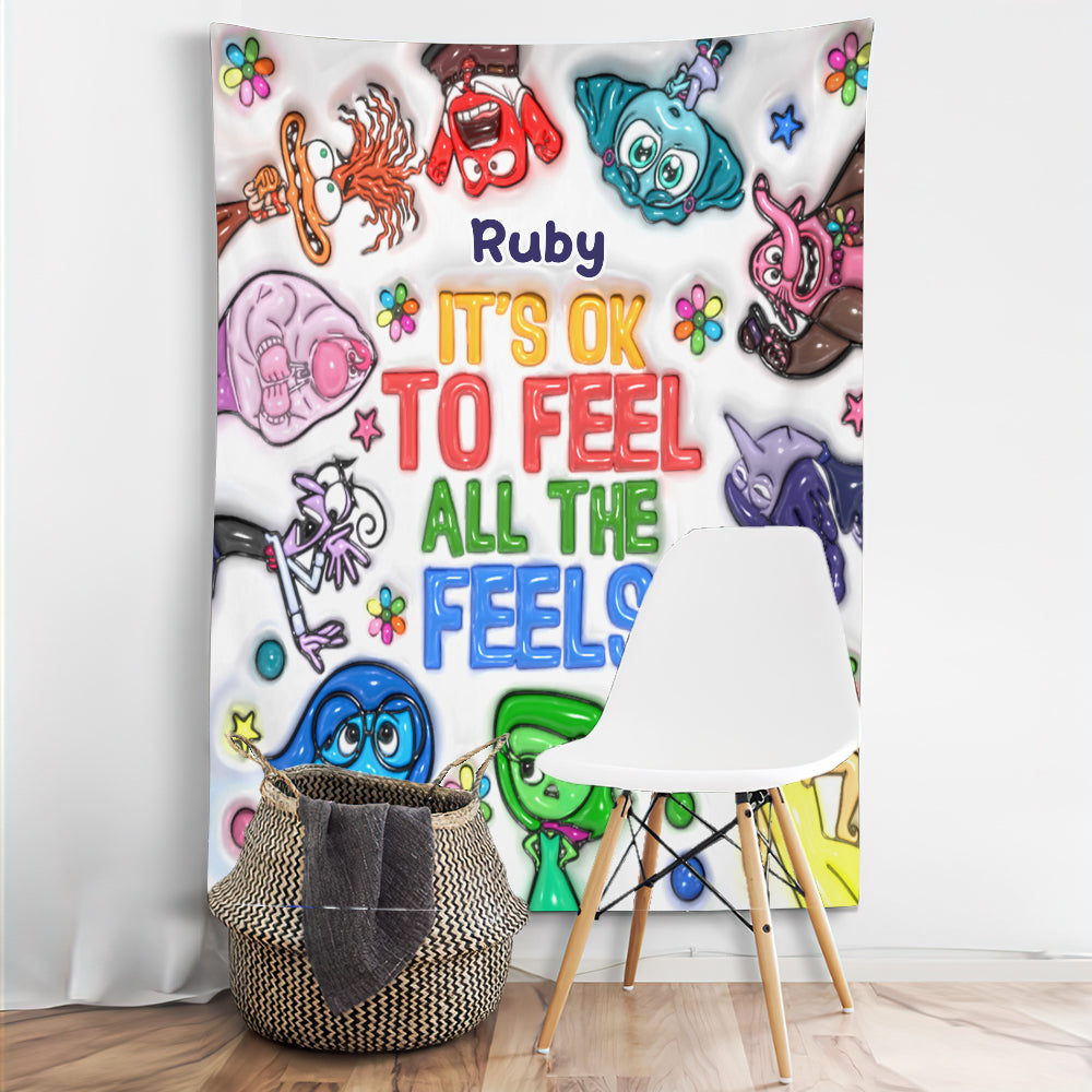 It's Ok To Feel All The Feels - Personalized Wall Tapestry