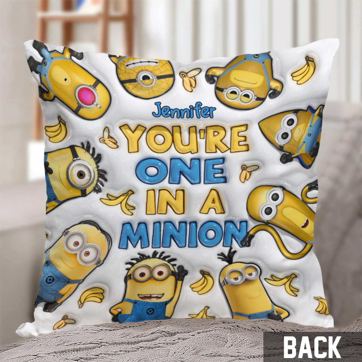 You're One In A Minion - Personalized Throw Pillow