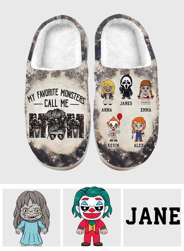 My Favorite Monsters Call Me Mom - Personalized Mother Slippers