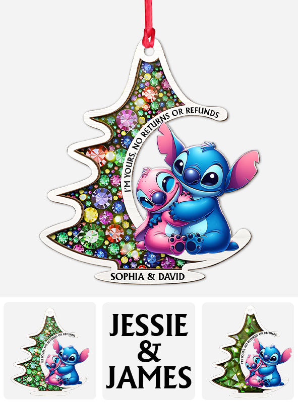 I'm Yours No Returns - Personalized Ohana Ornament