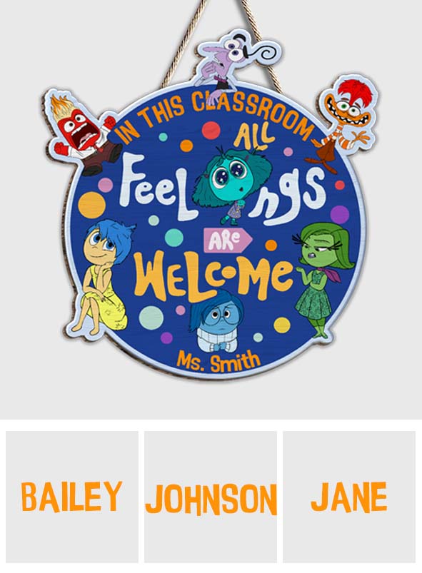 In This Class All Feelings Are Welcome - Personalized Custom Shaped Wood Sign