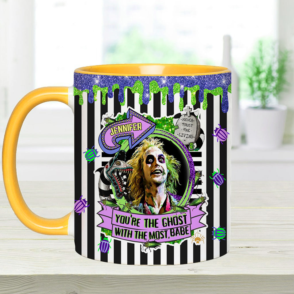 You're The Ghost With The Most - Personalized Accent Mug
