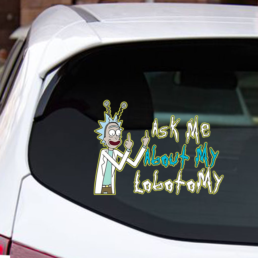 Ask Me About My Lobotomy - Personalized Science Decal Full