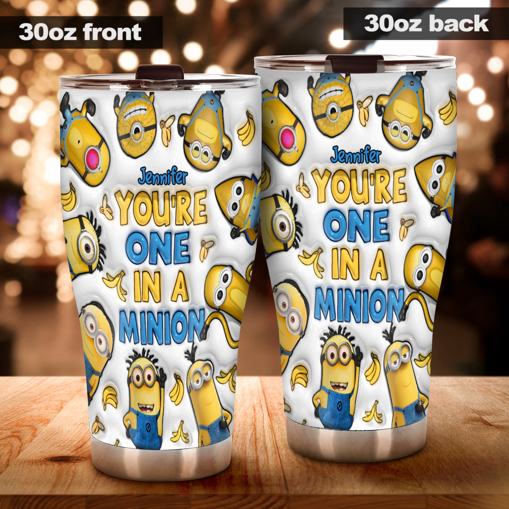 You're One In A Minion - Personalized Tumbler