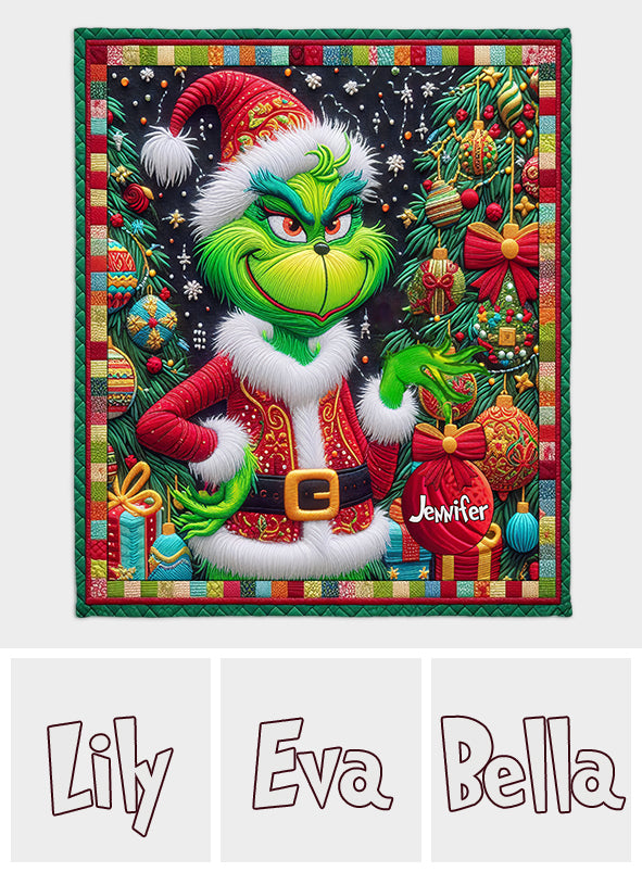 Merry Grinchmas - Personalized Stole Christmas Quilt