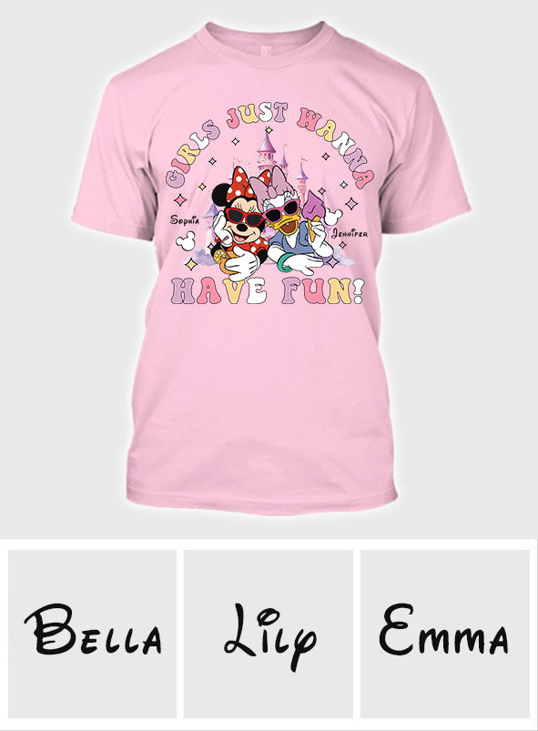 Girls Just Wanna Have Fun - Personalized Mouse T-shirt And Hoodie