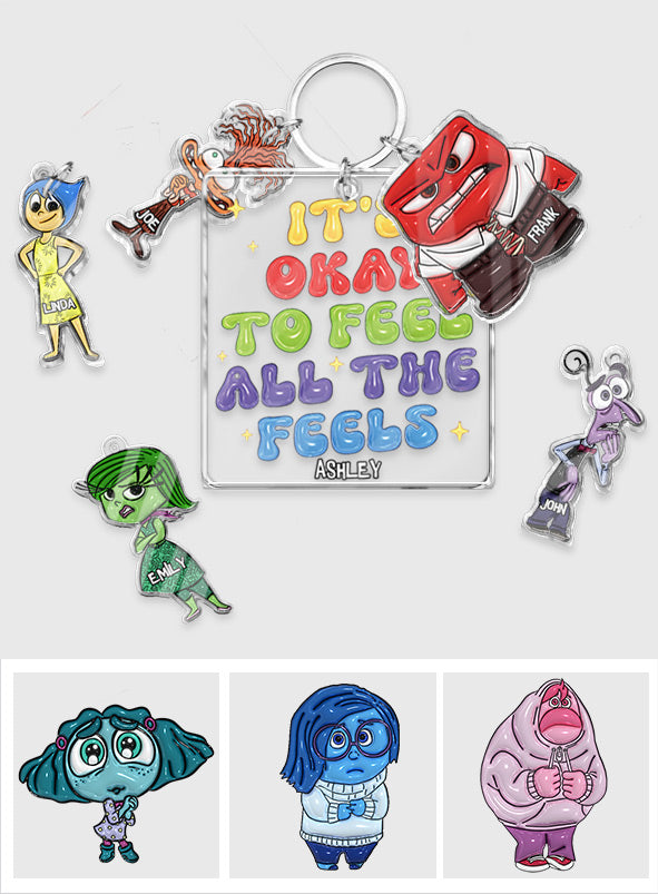 It's Okay To Feel All The Feels - Personalized Keychain with Charms
