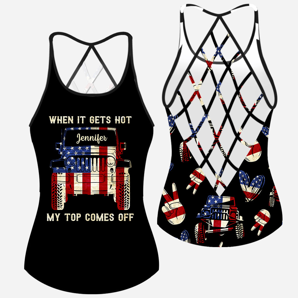 When It Gets Hot My Top Comes Off - Personalized Car Cross Tank Top