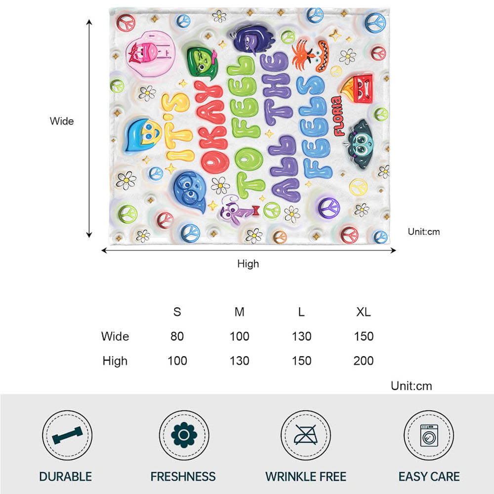 It's Okay To Feel All The Feels - Personalized Blanket