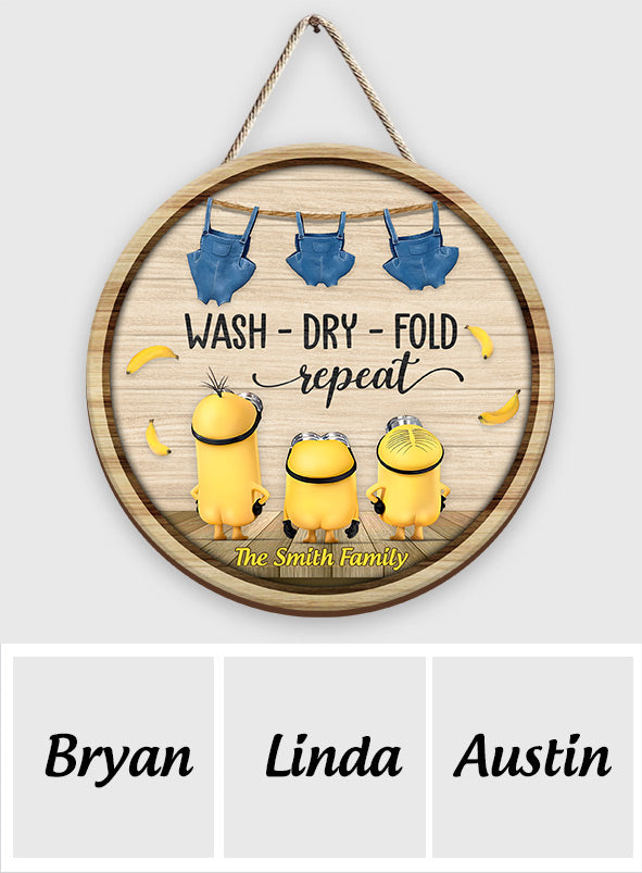Wash Dry Fold Repeat - Personalized Round Wood Sign