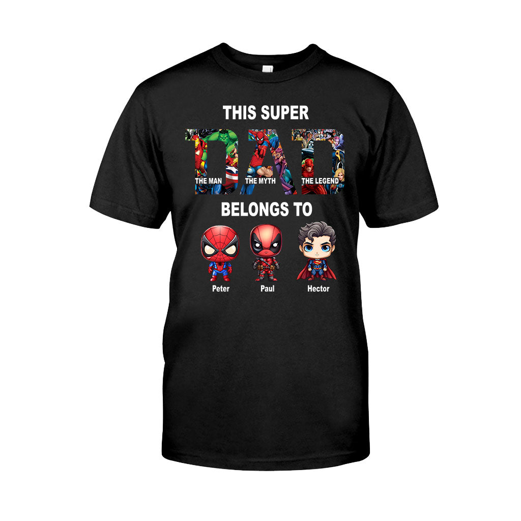 Super Dad - Personalized Father T-shirt And Hoodie