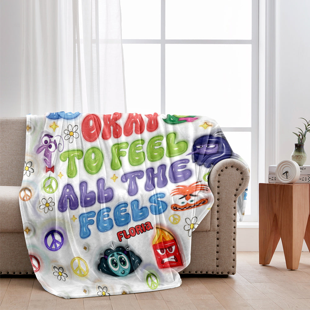 It's Okay To Feel All The Feels - Personalized Blanket