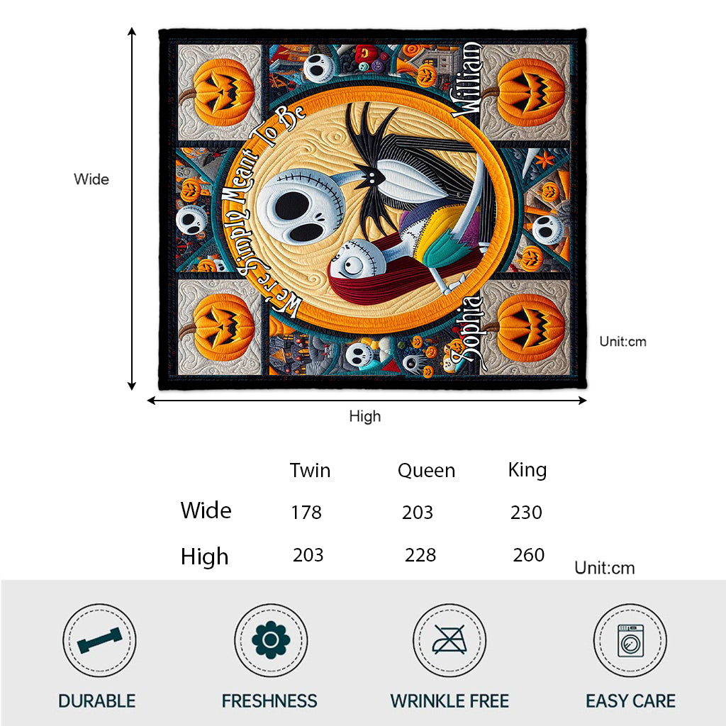 We're Simply Meant To Be - Personalized Nightmare Quilt