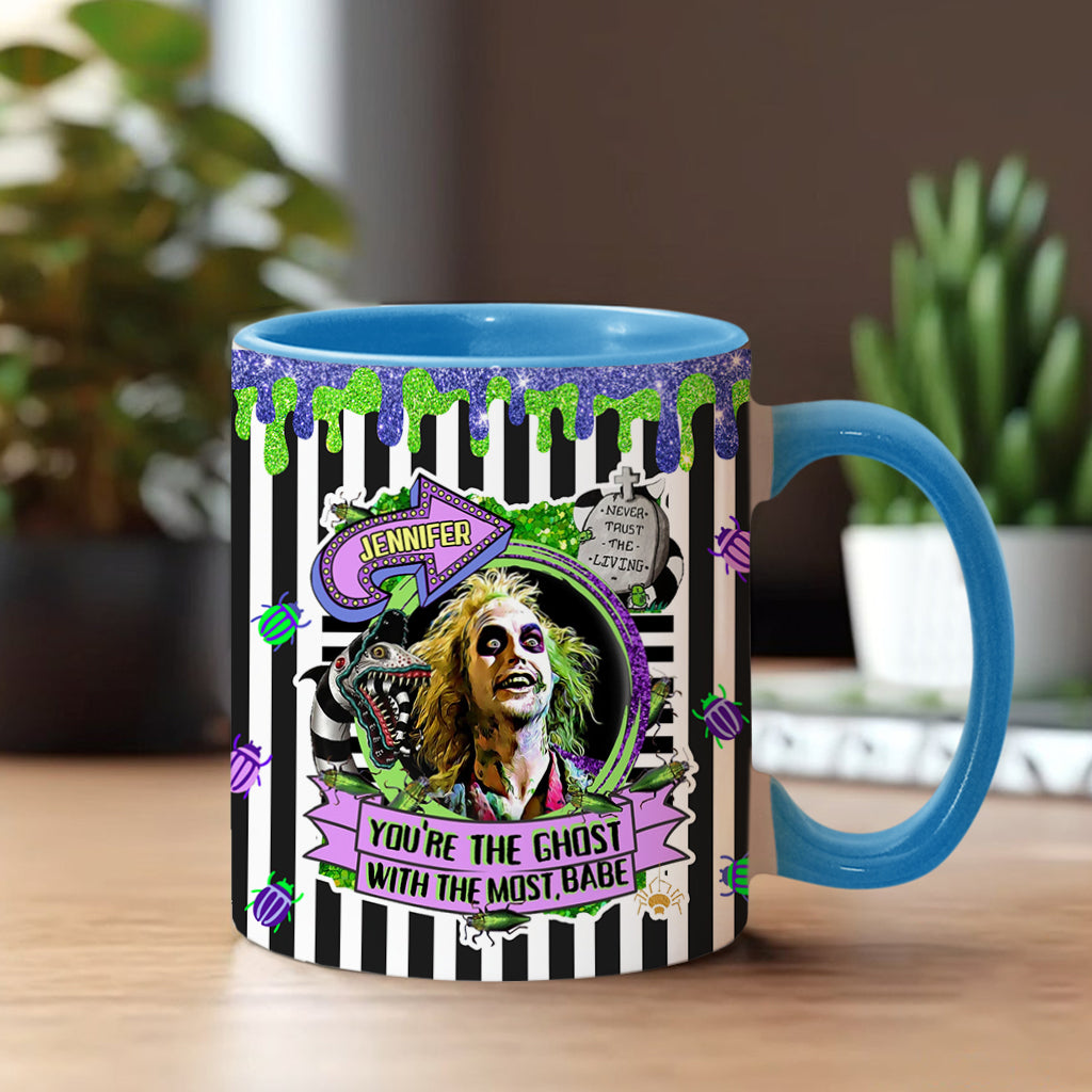 You're The Ghost With The Most - Personalized Accent Mug