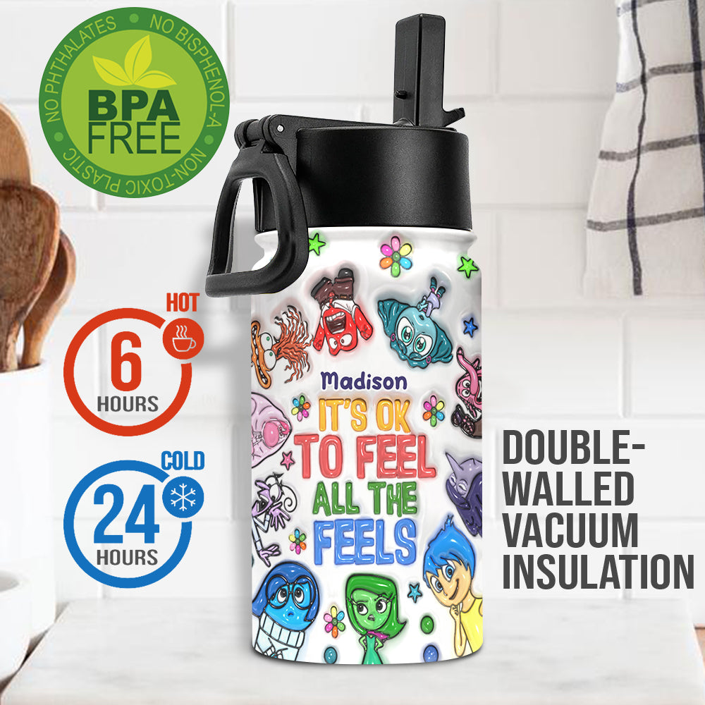 It's Ok To Feel All The Feels - Personalized Kids Water Bottle