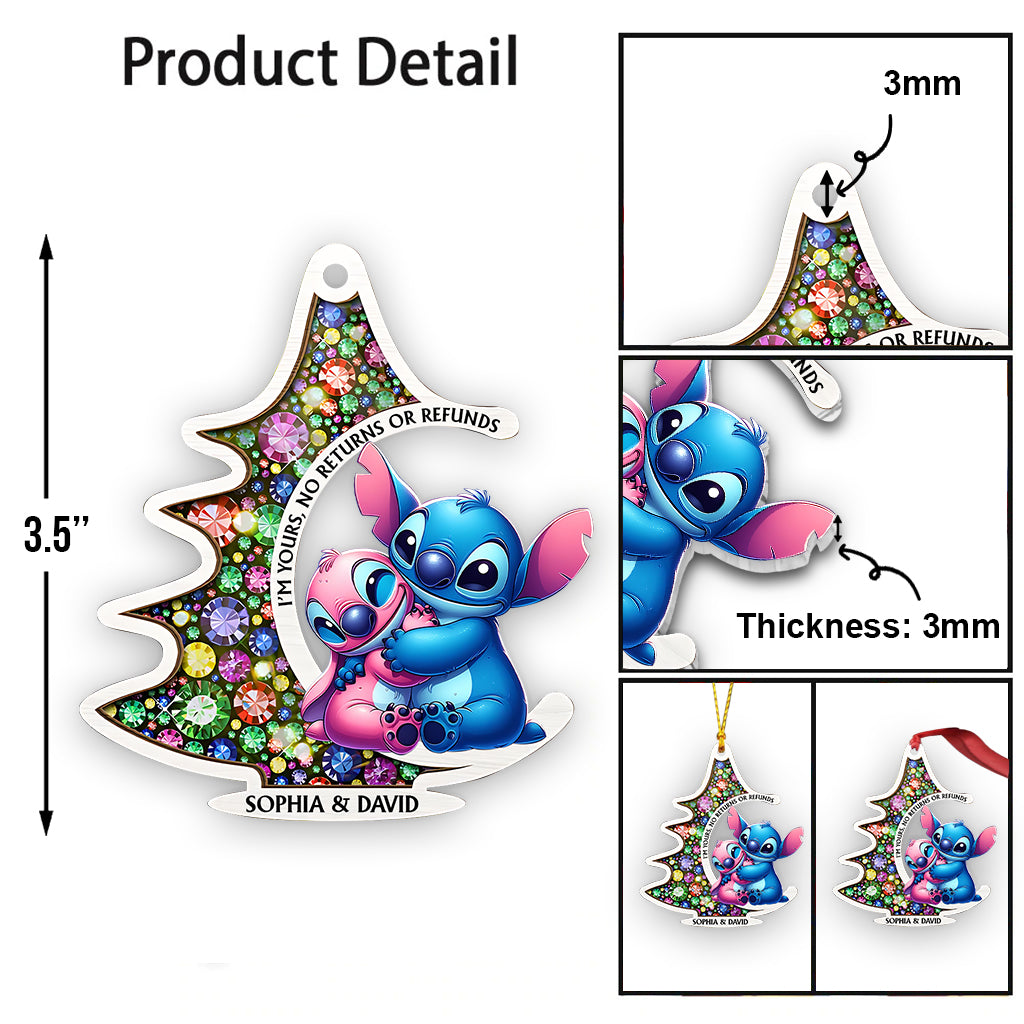 I'm Yours No Returns - Personalized Ohana Ornament