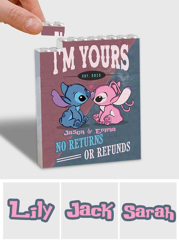 I'm Your No Return Or Refund - Personalized Ohana Vertical Rectangle Building Brick Blocks Printed On Both Sides