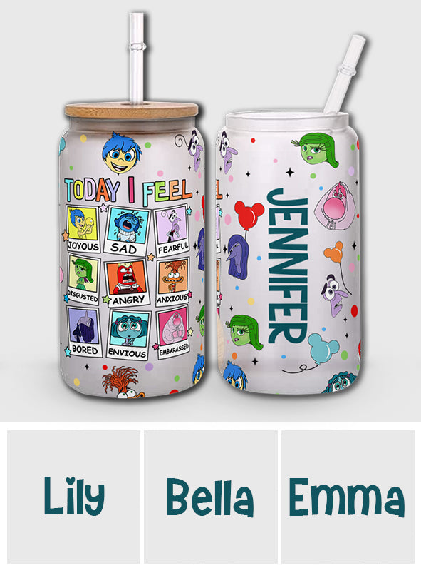 Today I Feel - Personalized Can Glass