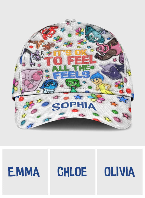 It's Ok To Feel All The Feels - Personalized Classic Cap