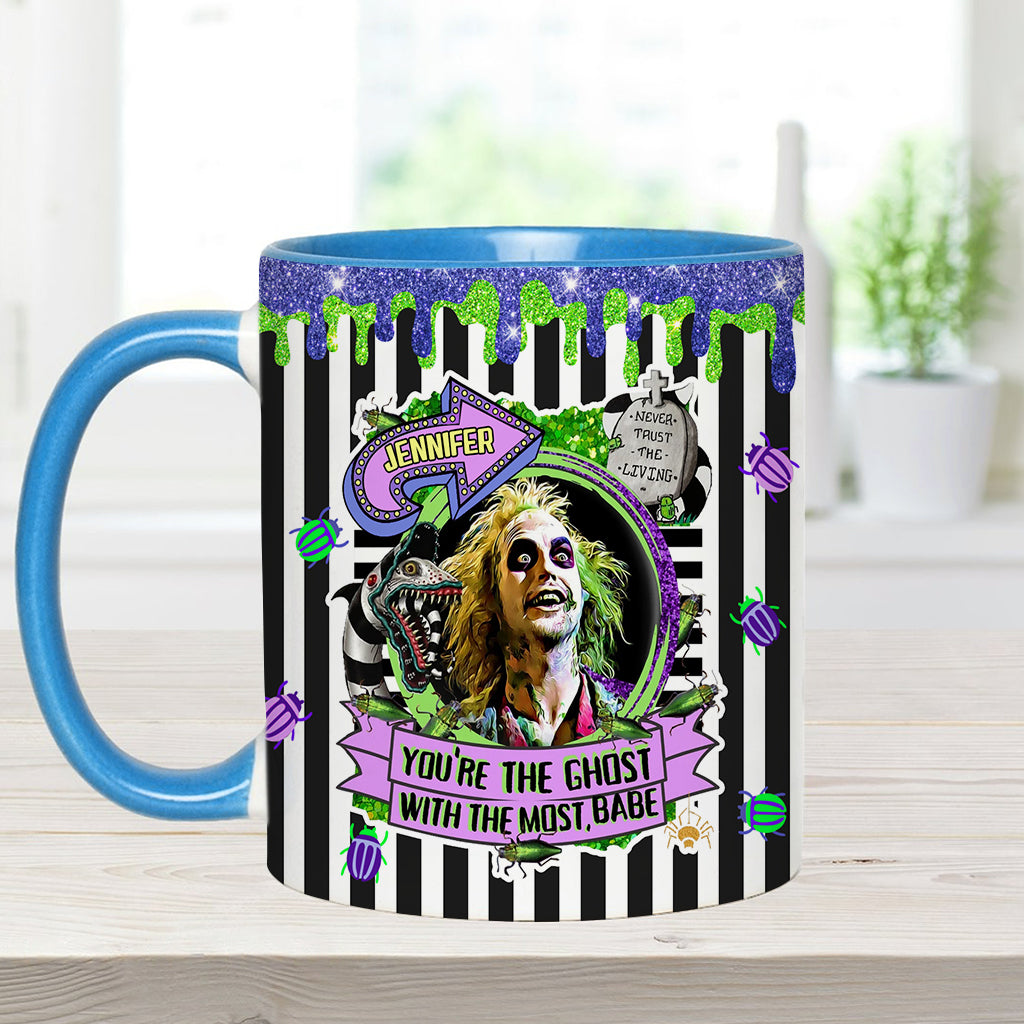 You're The Ghost With The Most - Personalized Accent Mug
