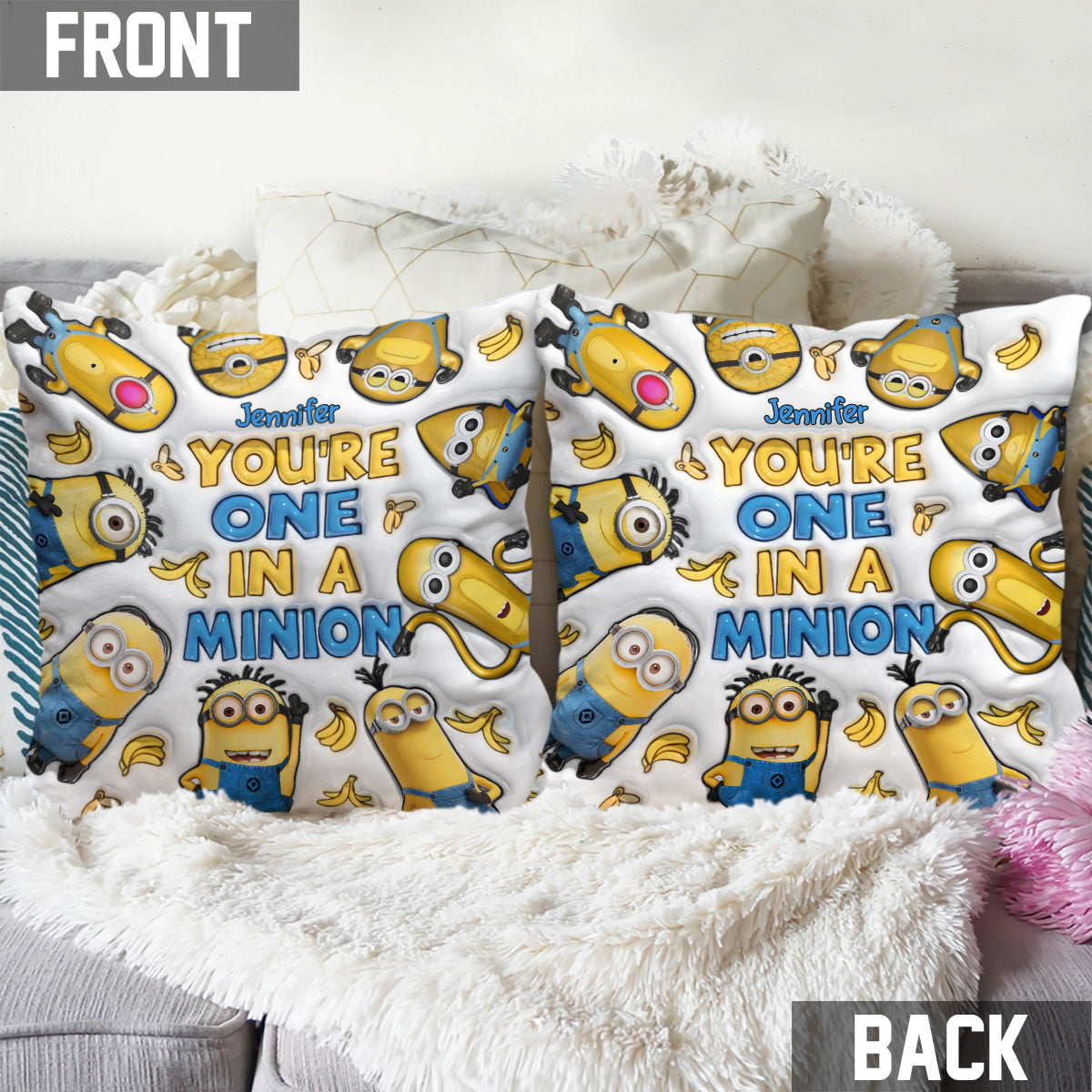 You're One In A Minion - Personalized Throw Pillow