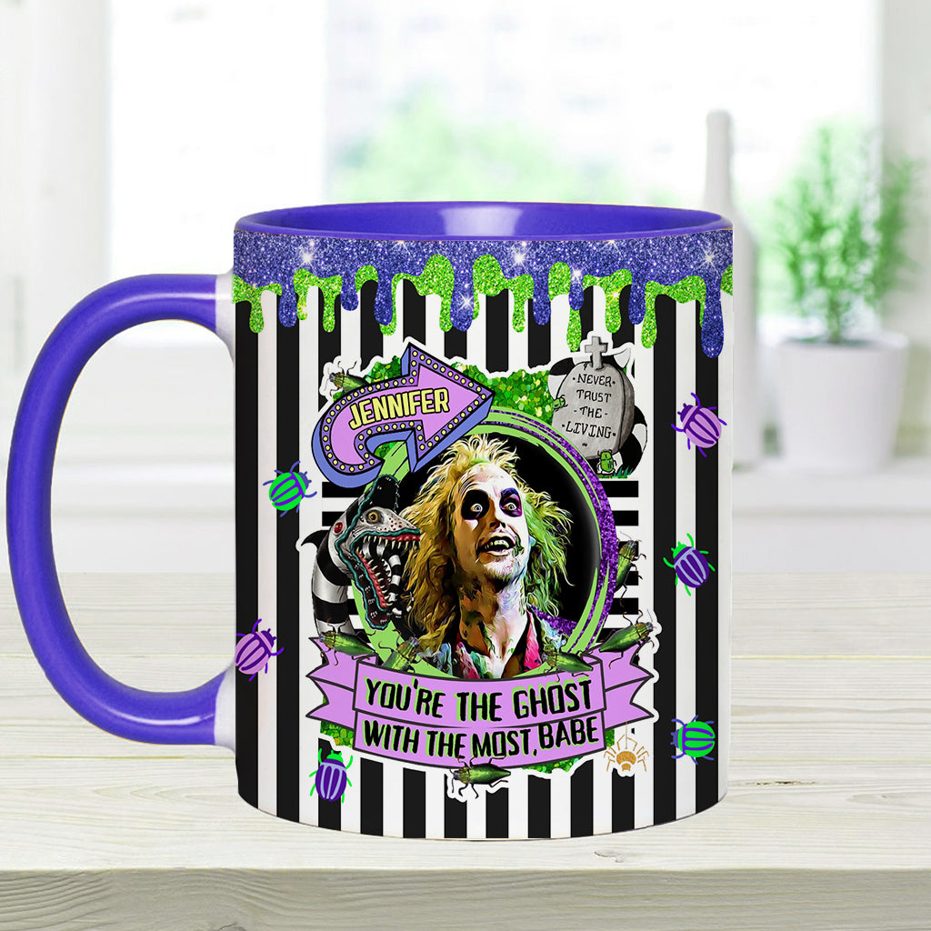 You're The Ghost With The Most - Personalized Accent Mug