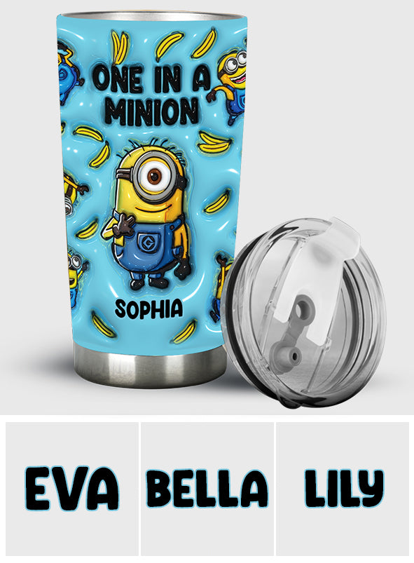One In A Minion - Personalized Tumbler