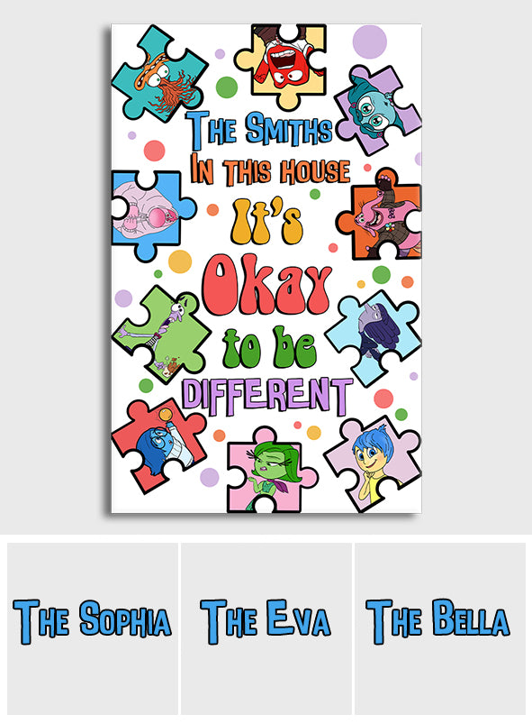 It's Okay To Be Different - Personalized Canvas And Poster