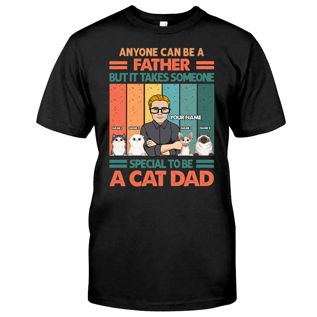 Someone Special To Be A Catdad - Personalized Father's Day T-shirt and Hoodie