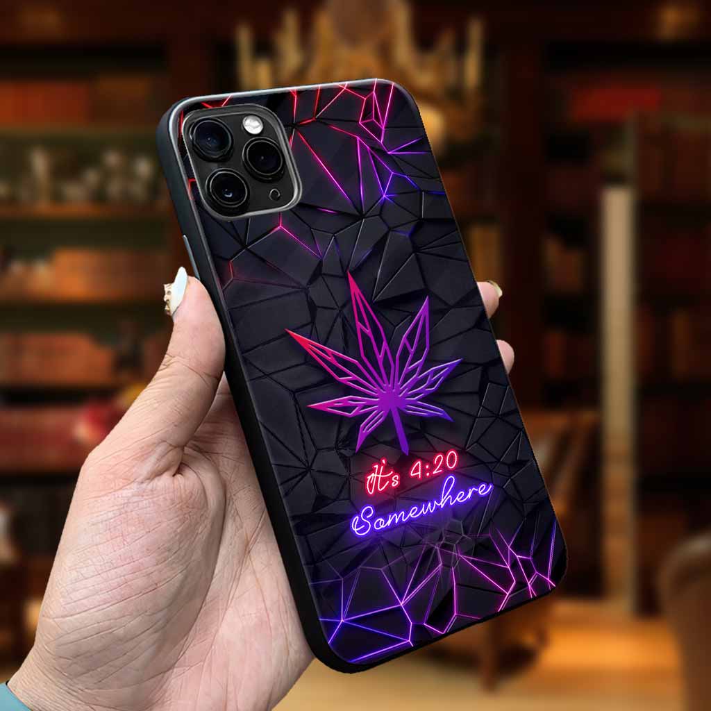 It's 420 Somewhere - Weed Phone Case