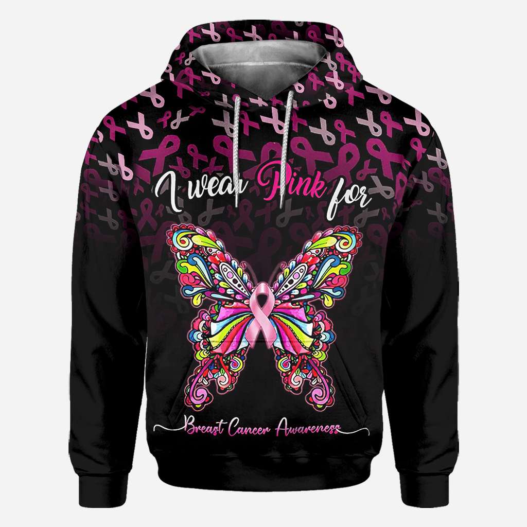 I Wear Pink For Breast Cancer Awareness Butterfly - Breast Cancer Awareness All Over T-shirt and Hoodie 0822