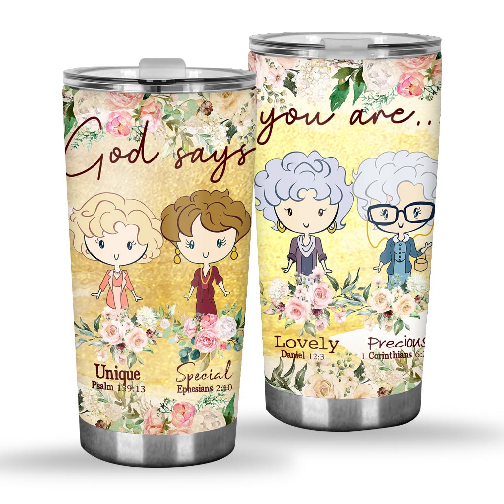 God Says You Are - Tumbler